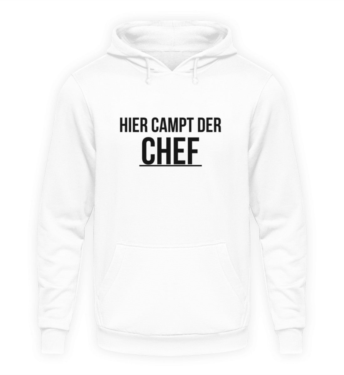 Hier campt der Chef - Unisex Kapuzenpullover Hoodie