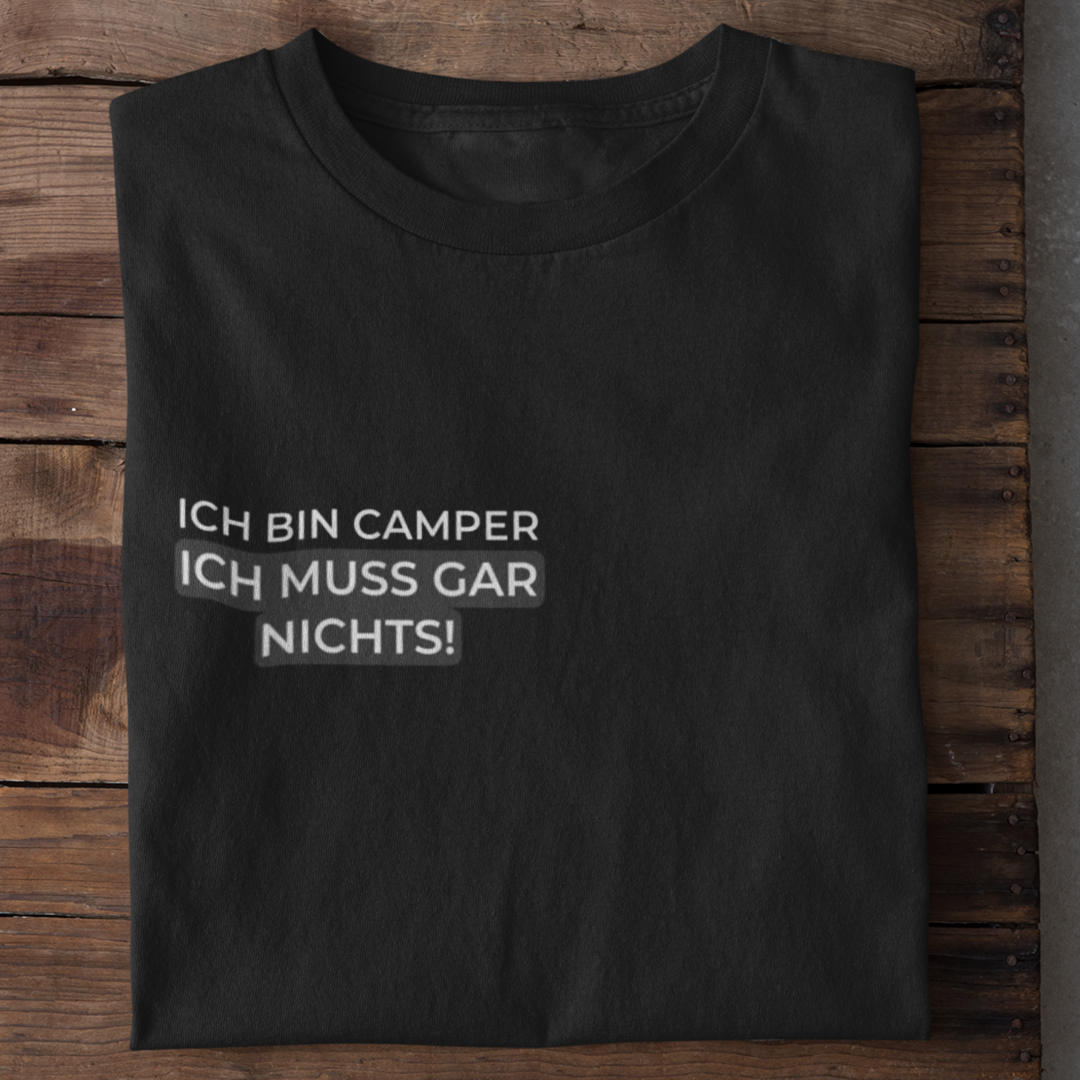 Ich bin Camper   - T-Shirt