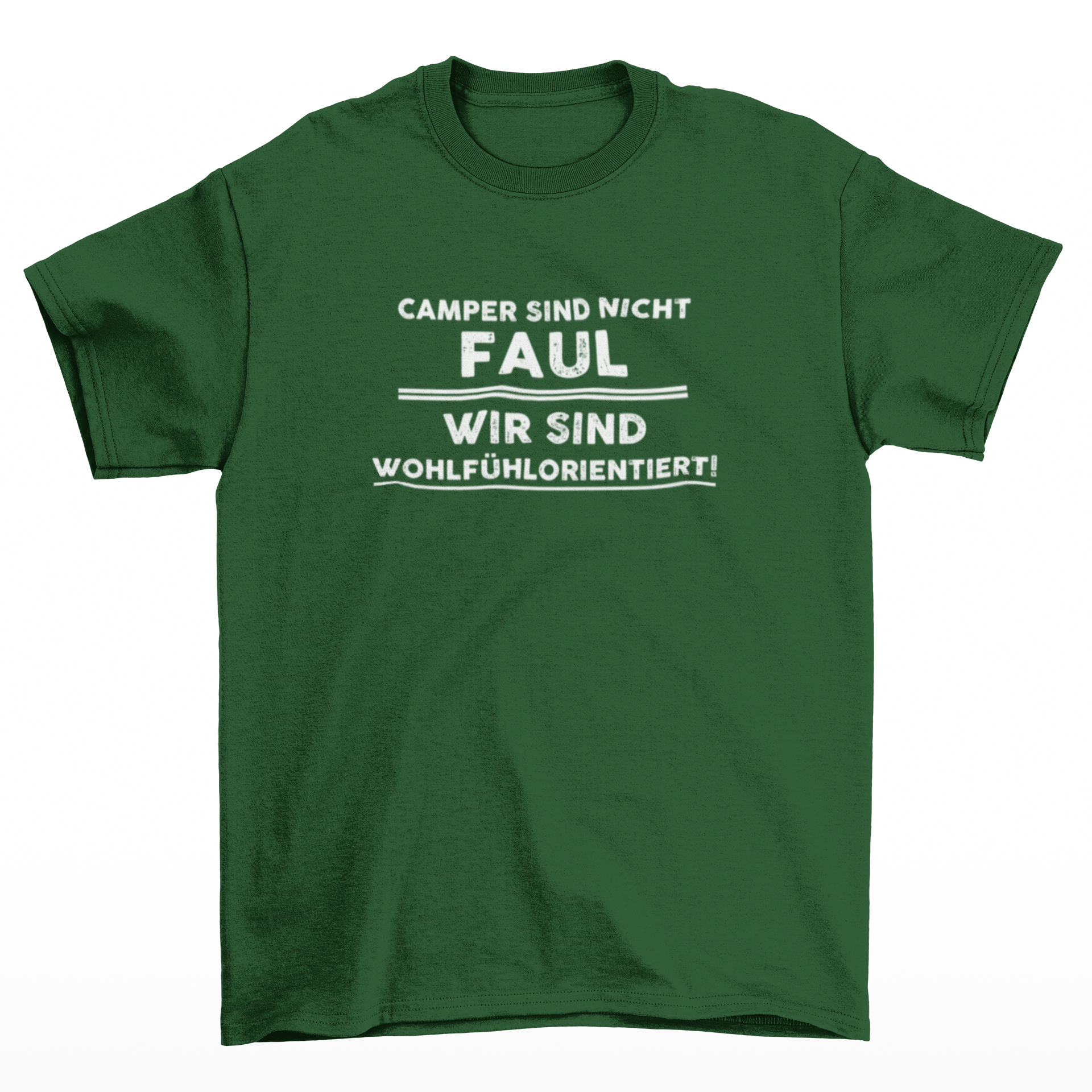 Camper sind nicht faul  - T-Shirt
