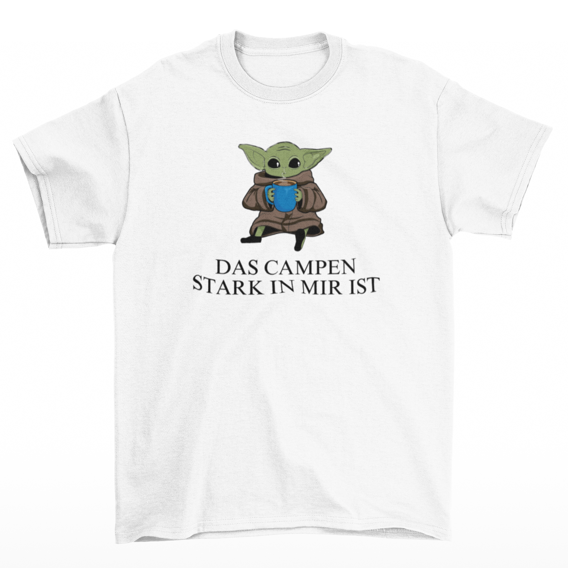 Das Campen stark in mir ist  - T-Shirt