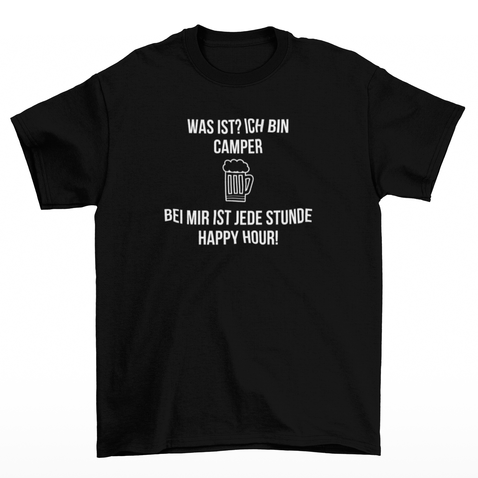 Was ist? ich bin Camper  - T-Shirt