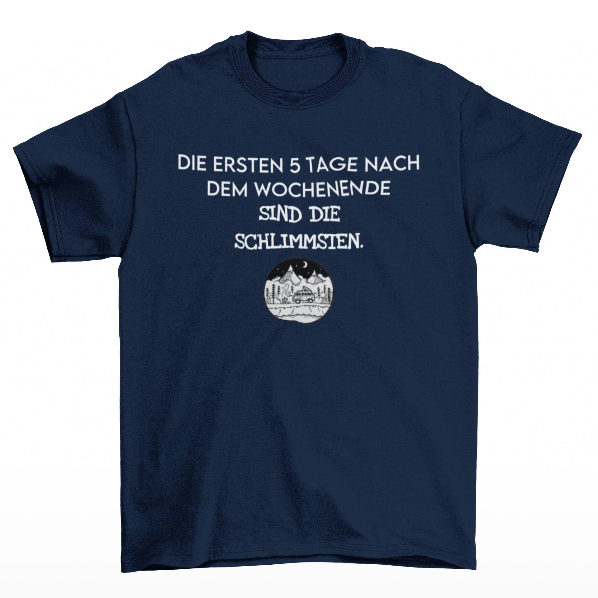 Die ersten 5 Tage - T- Shirt