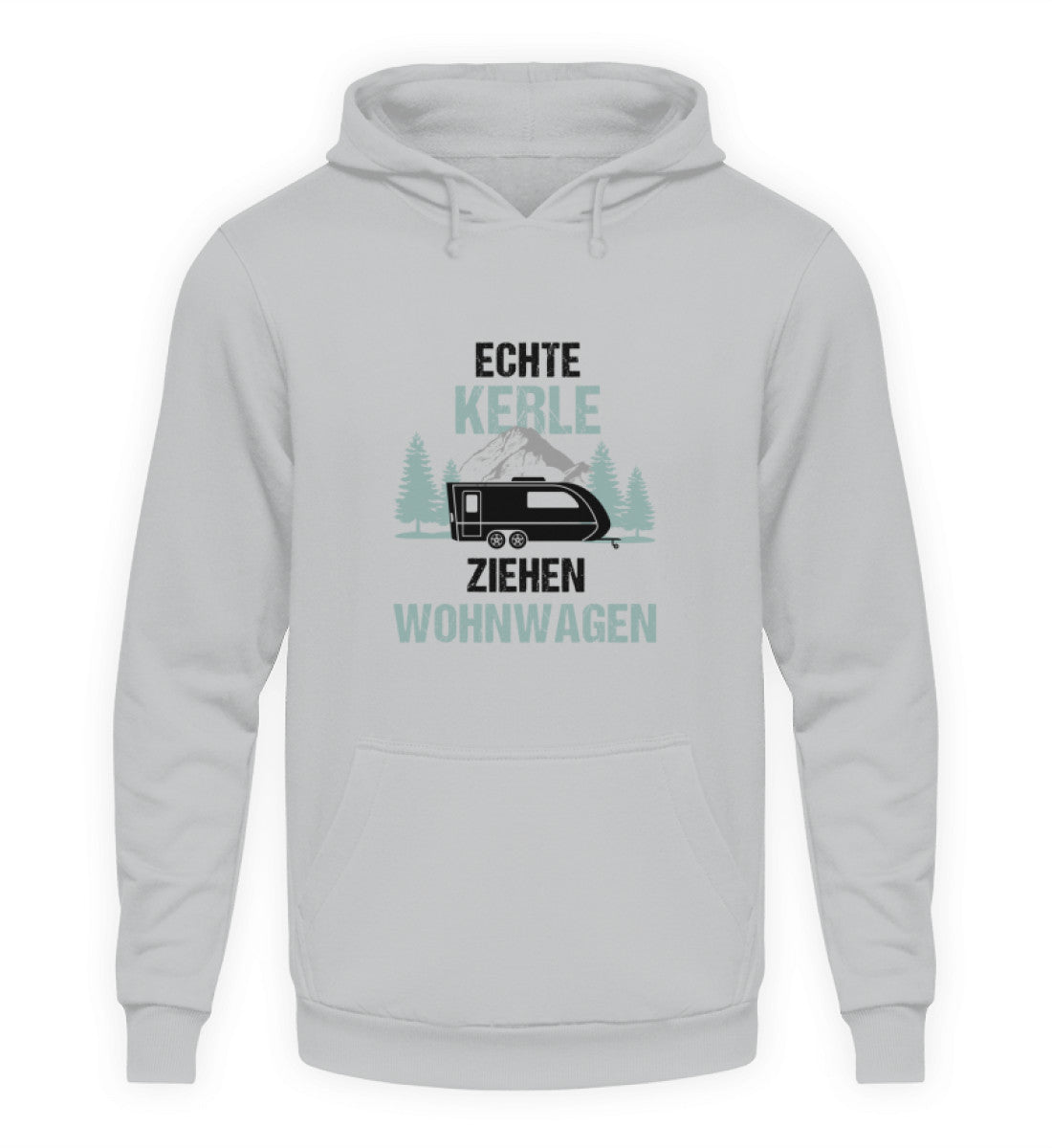 Echte Kerle ziehen Wohnwagen - Hoodie