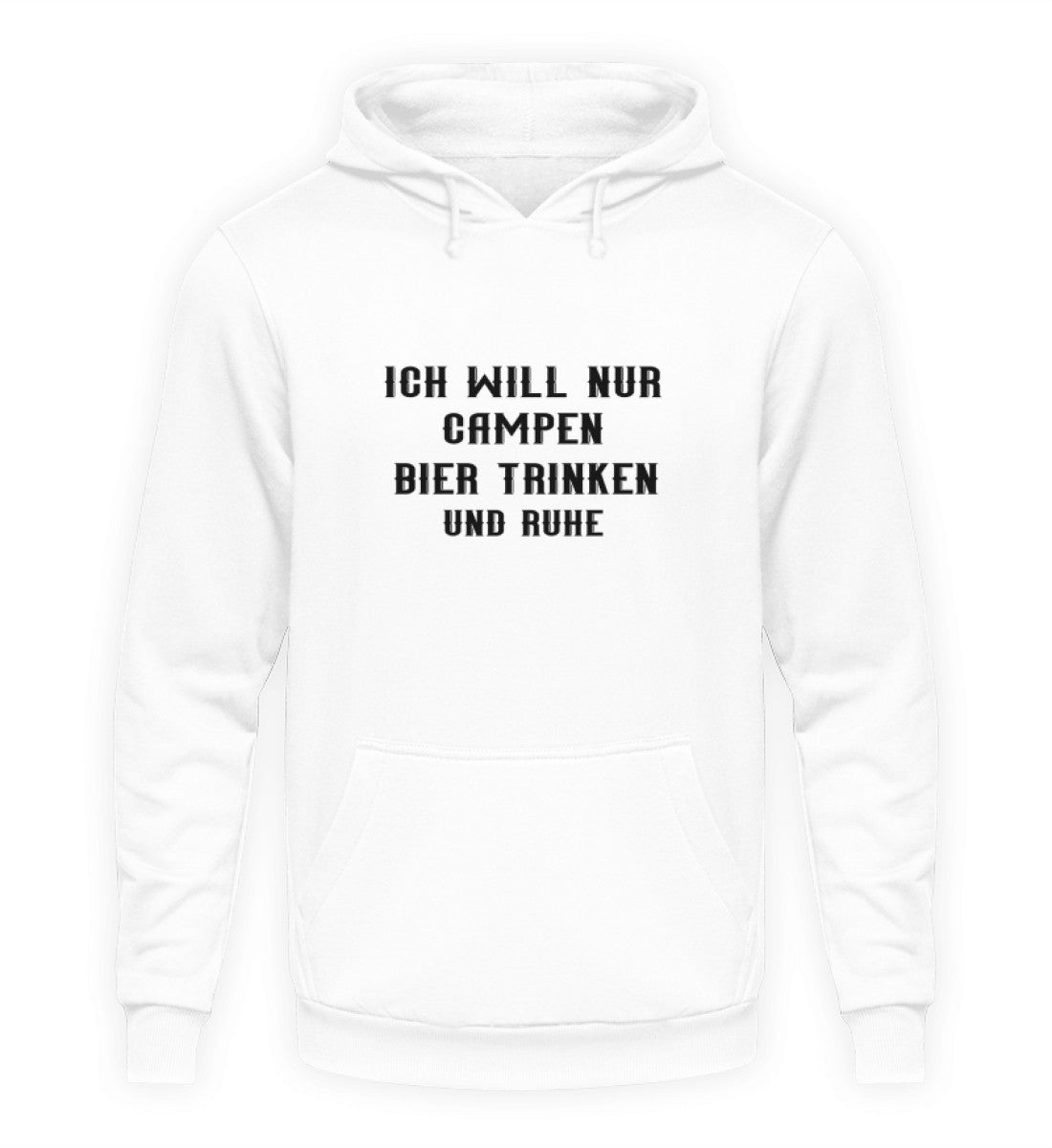Ich will nur campen - Hoodie