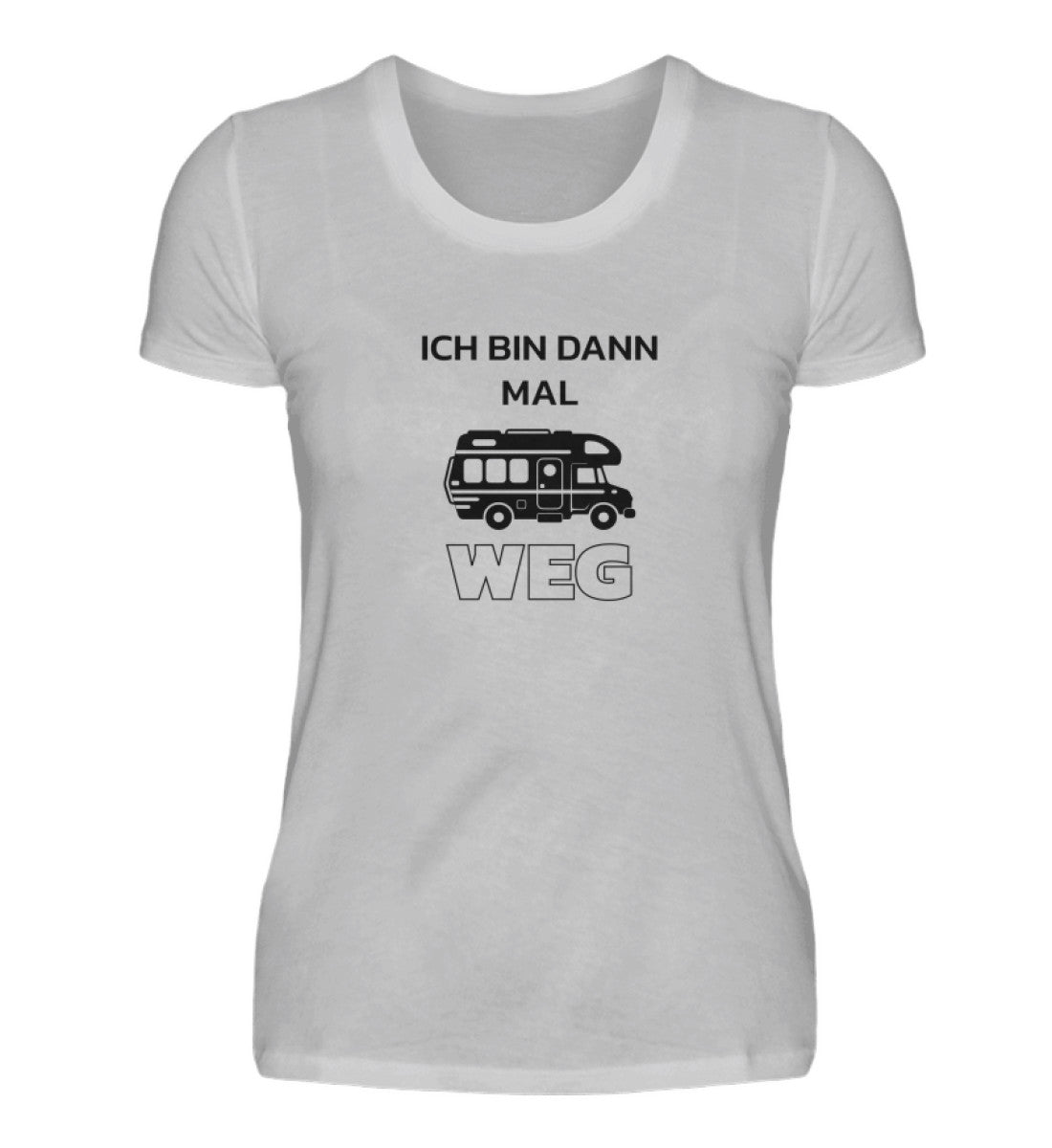 Ich bin dann mal weg - Damenshirt