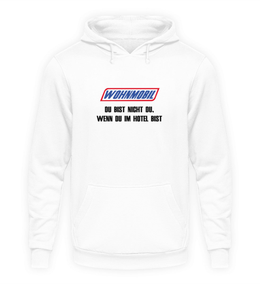 Du bist nicht du wenn du im Hotel bist - Unisex Kapuzenpullover Hoodie