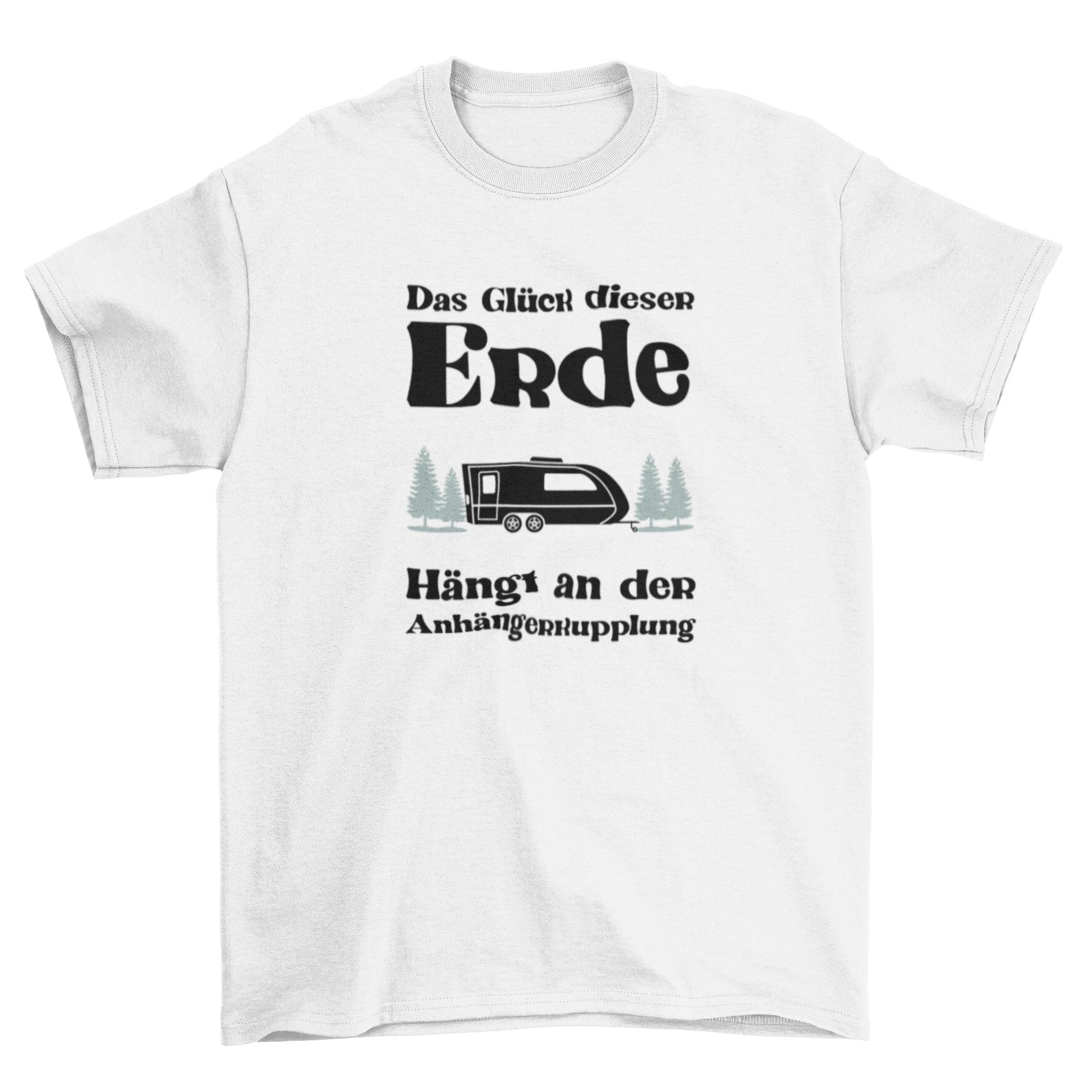 Das Glück dieser Erde T-Shirt