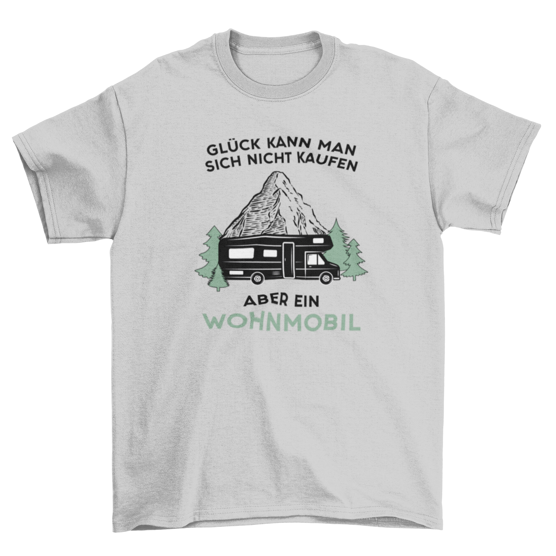 Glück kann man sich nicht kaufen T-Shirt