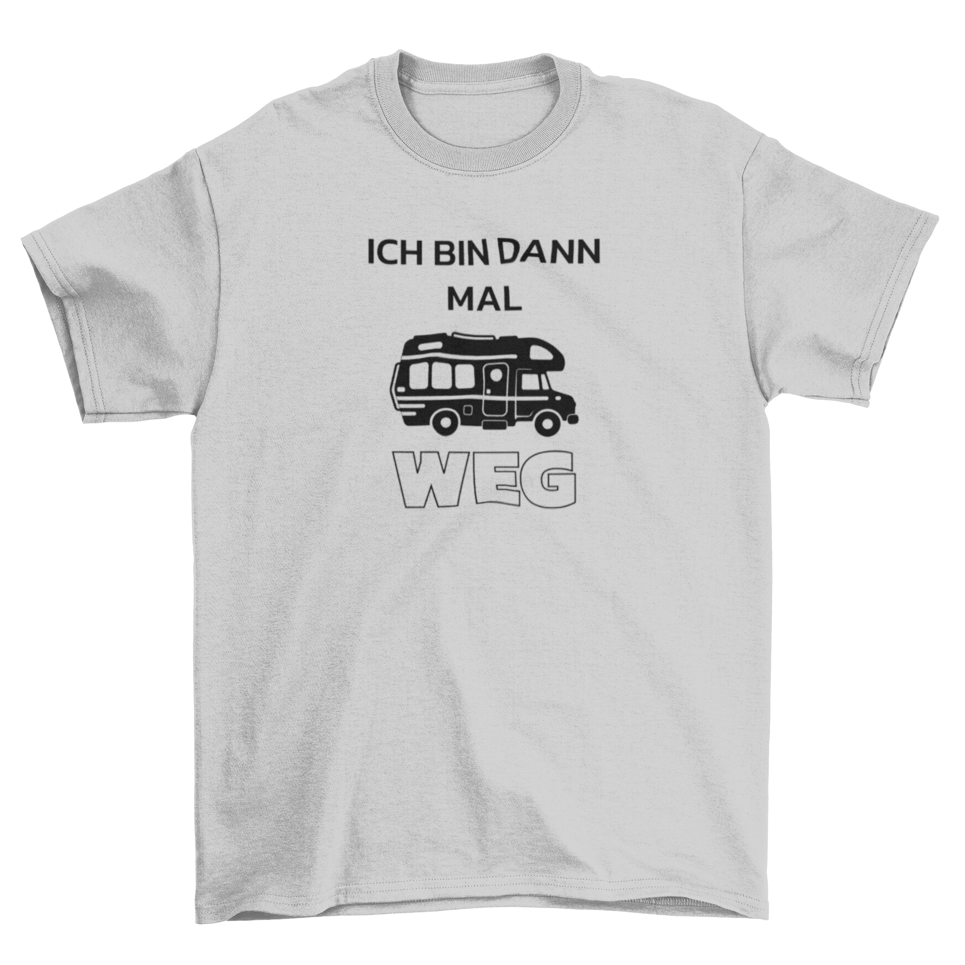 Ich bin dann mal weg - T-Shirt