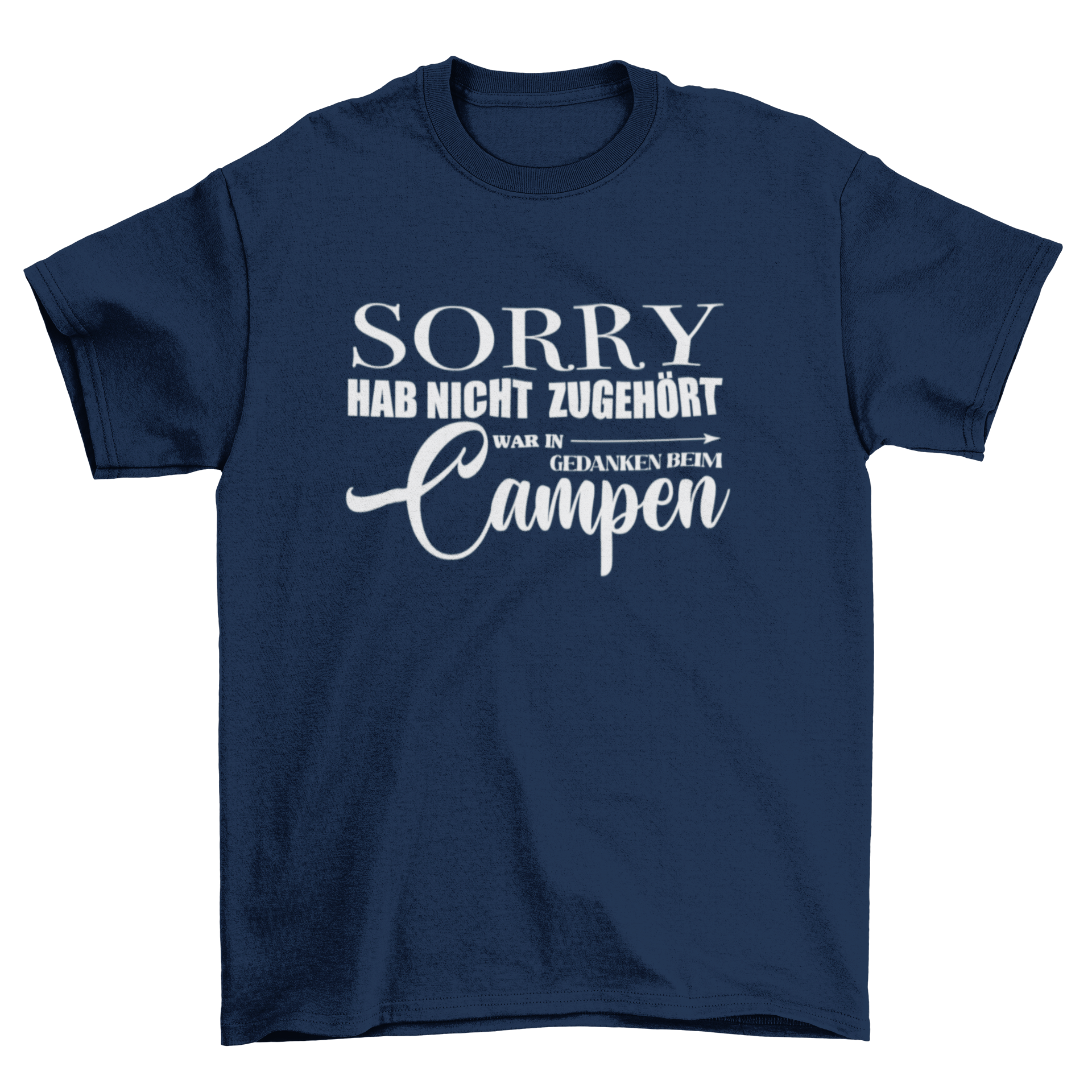 Sorry hab nicht zugehört - T-Shirt