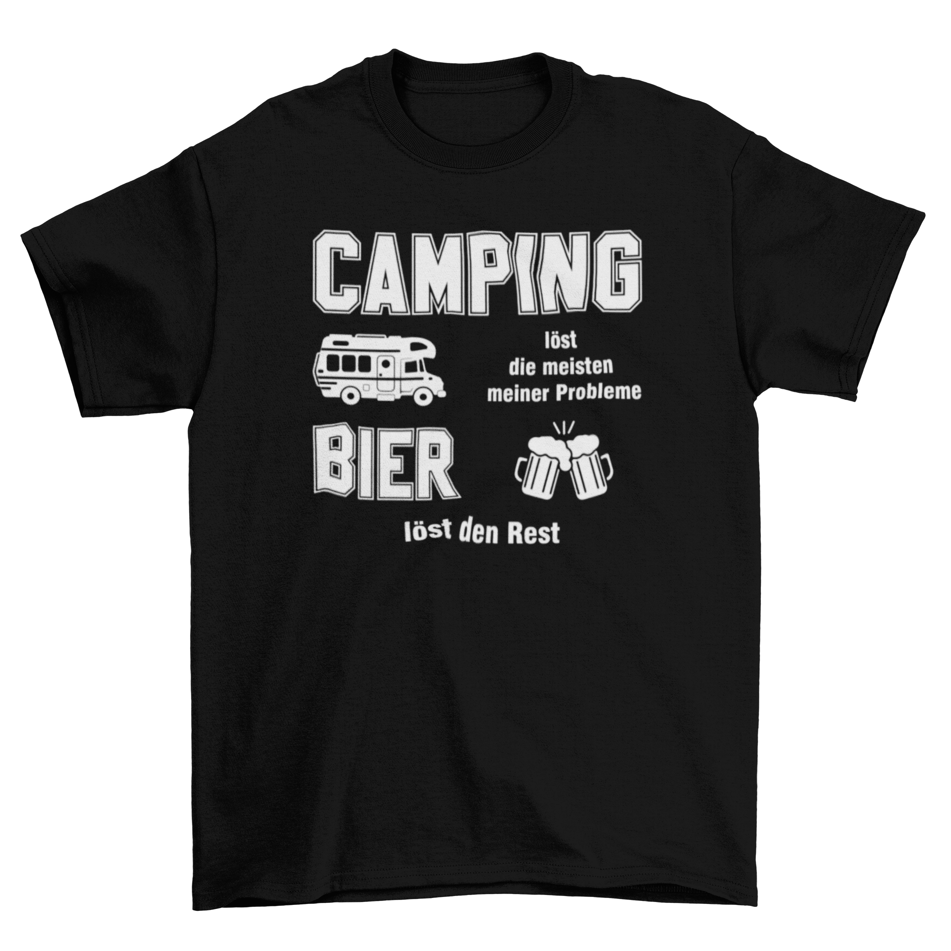 Camping löst die meisten meiner Probleme - T-Shirt