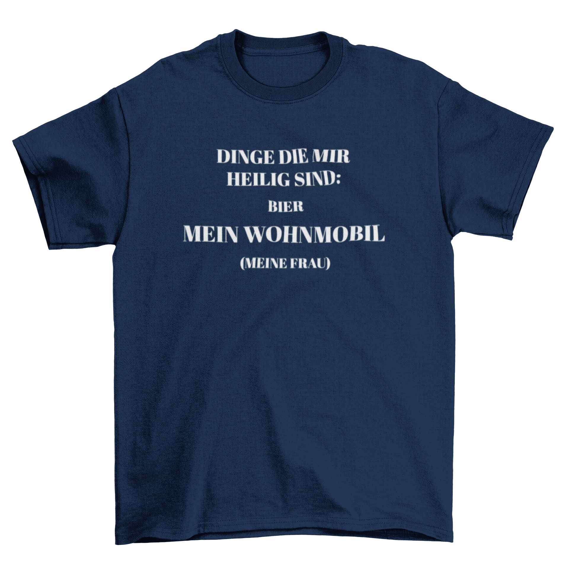 Dinge die mir heilig sind - T-Shirt