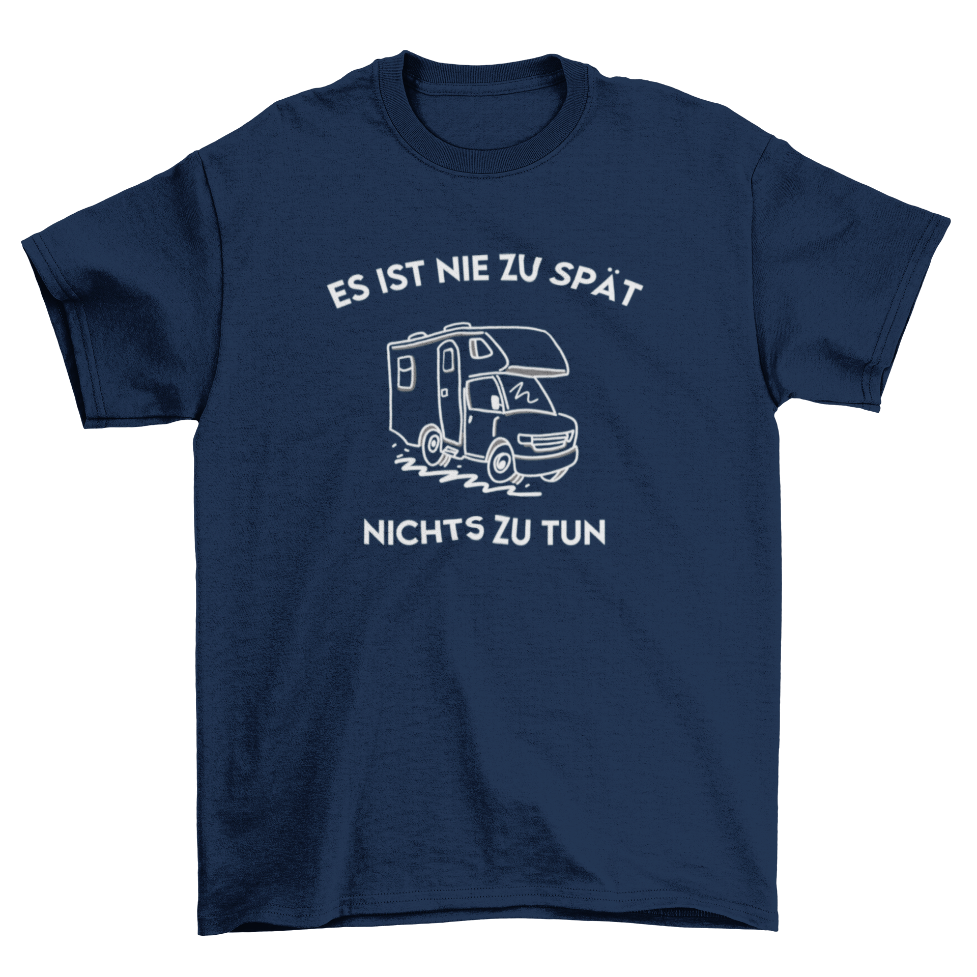 Es ist nie zu spät  - T-Shirt