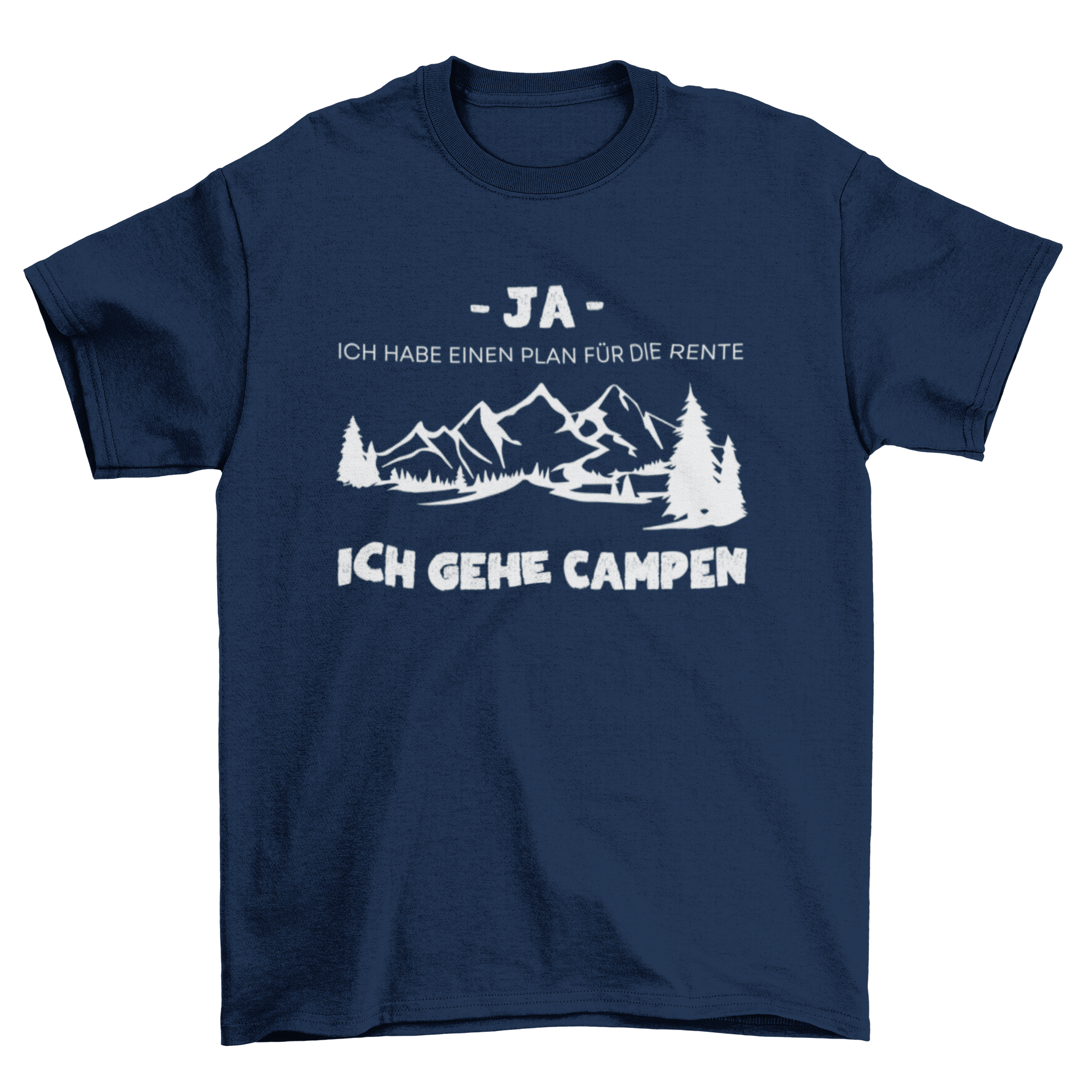 Ja, ich habe einen Plan für die Rente - T-Shirt