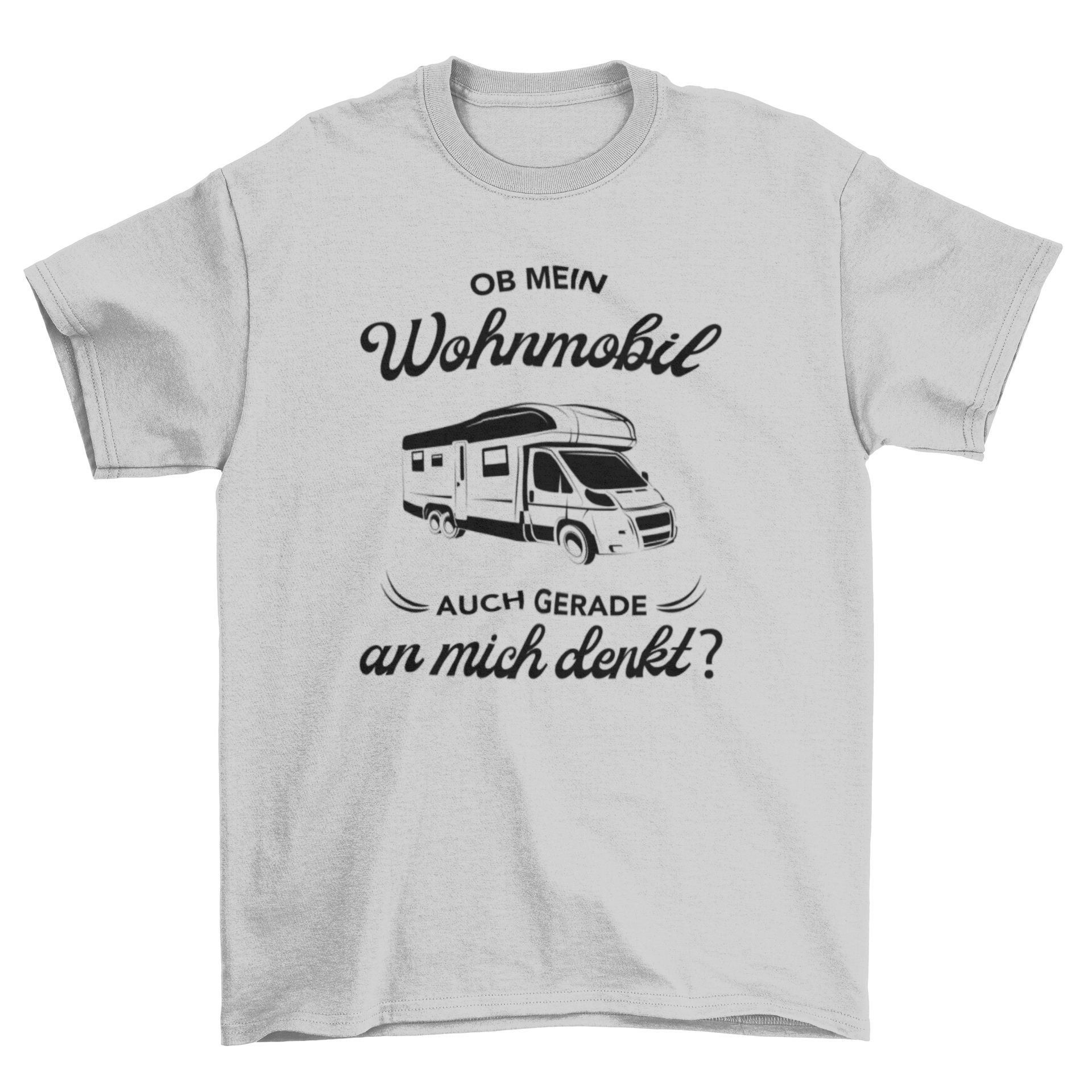 Ob mein Wohnmobil - T-Shirt