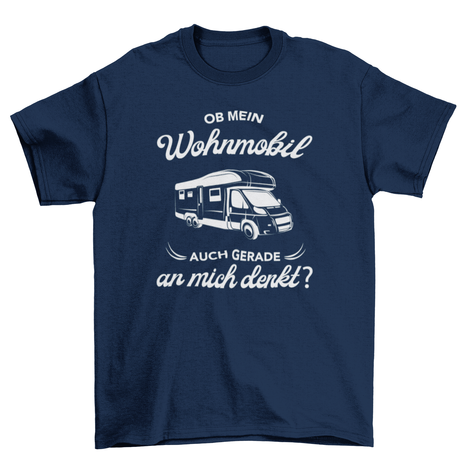 Ob mein Wohnmobil - T-Shirt