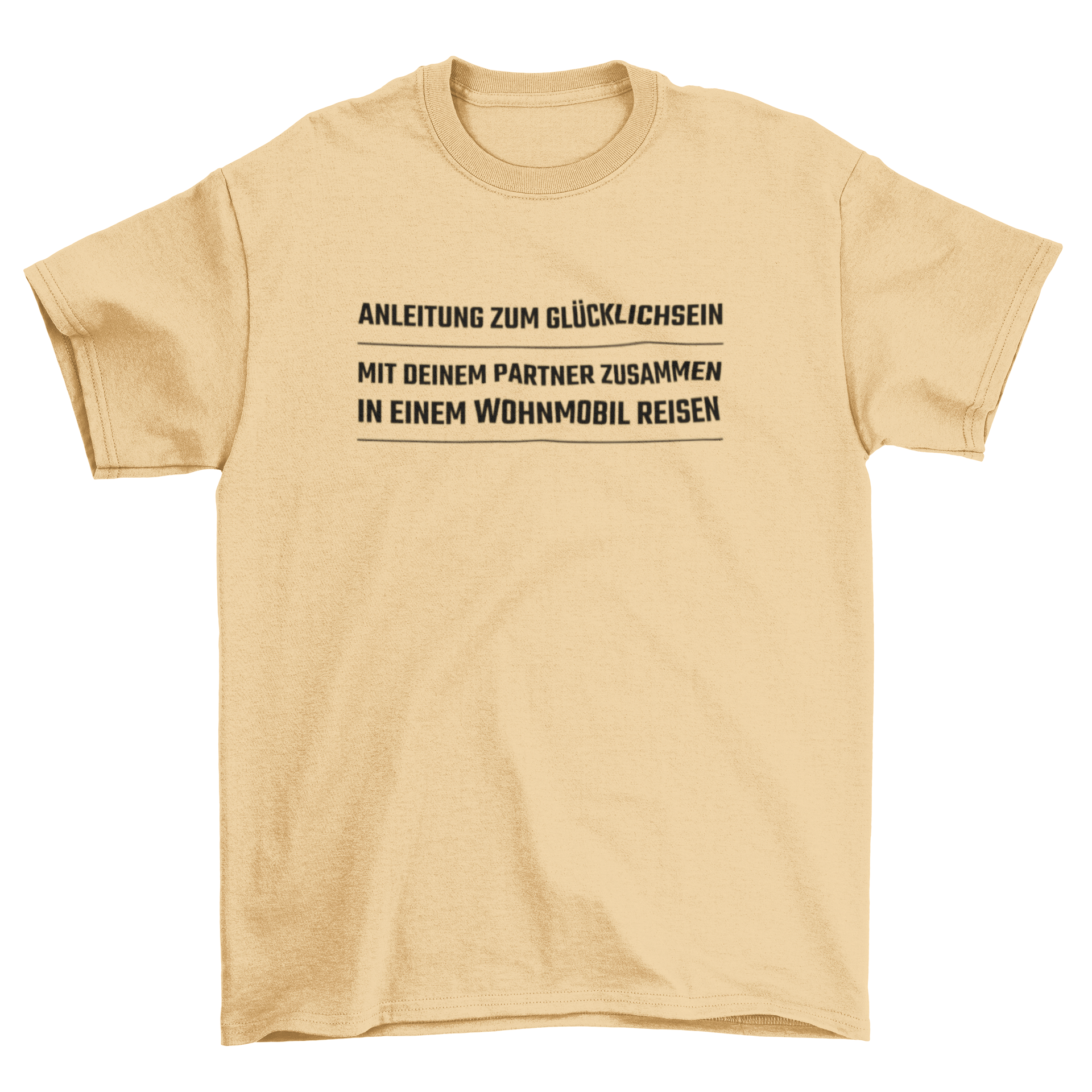 Anleitung zum Glücklichsein  -  T-Shirt