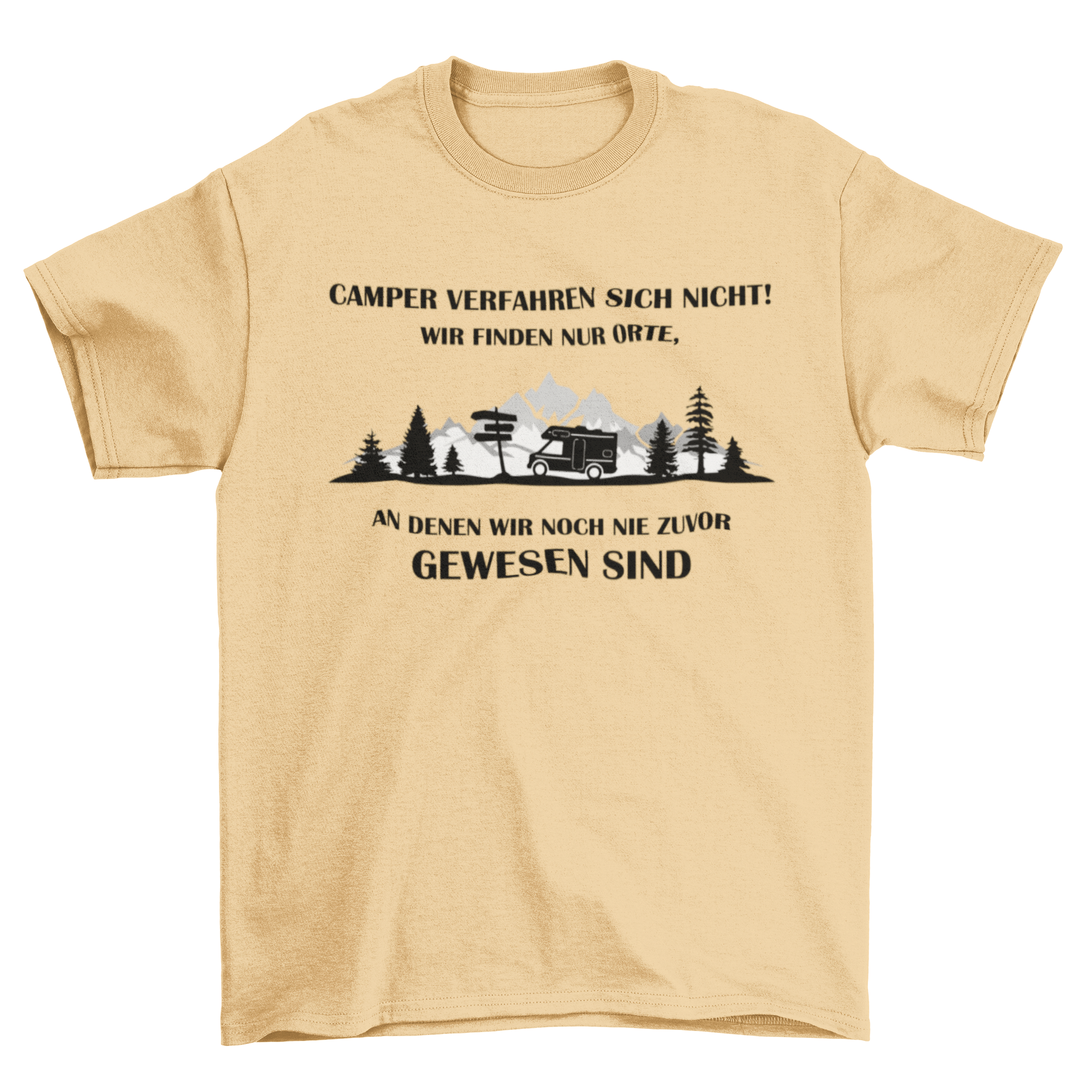 Camper verfahren sich nicht - T-Shirt