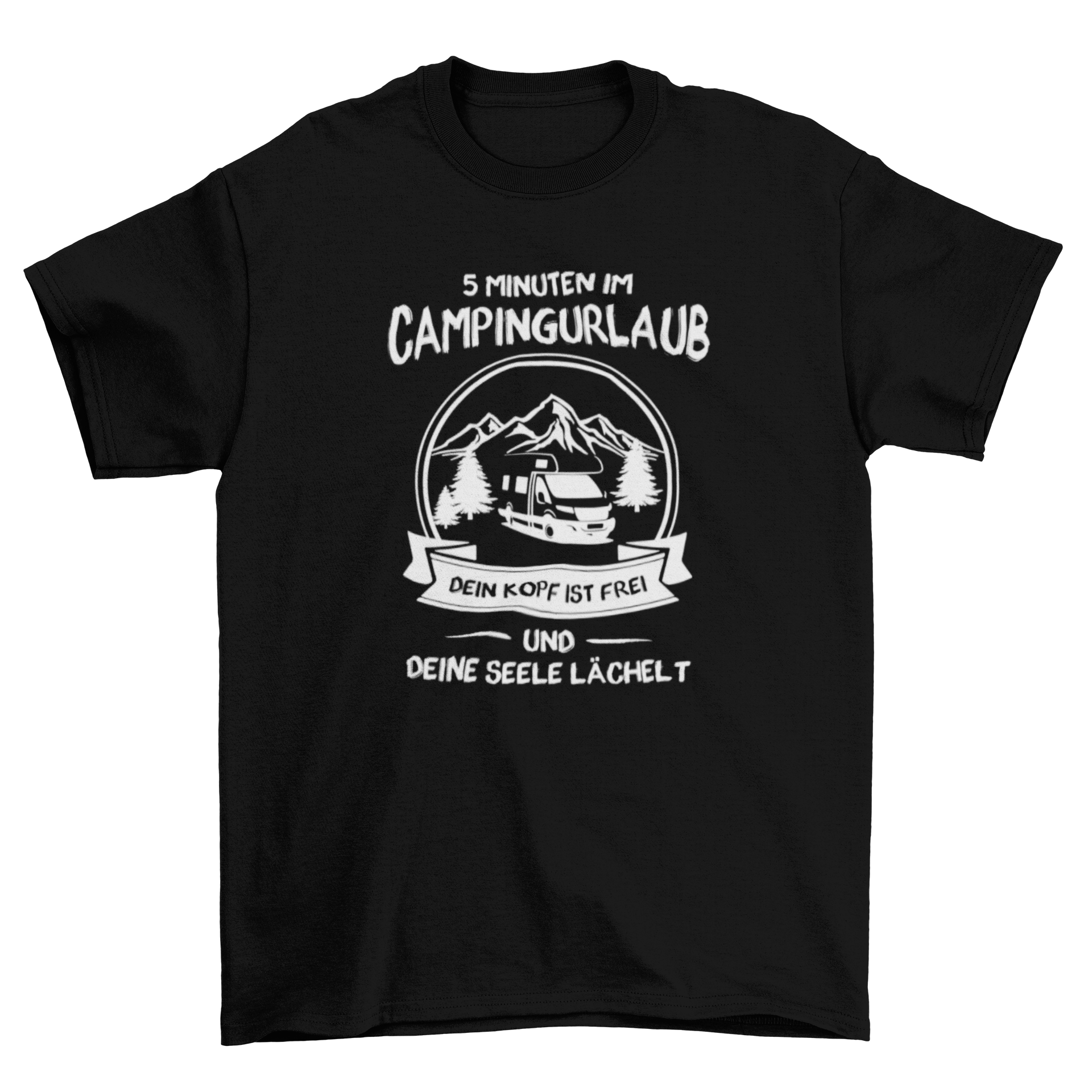 5 Minuten im Campingurlaub - T-Shirt