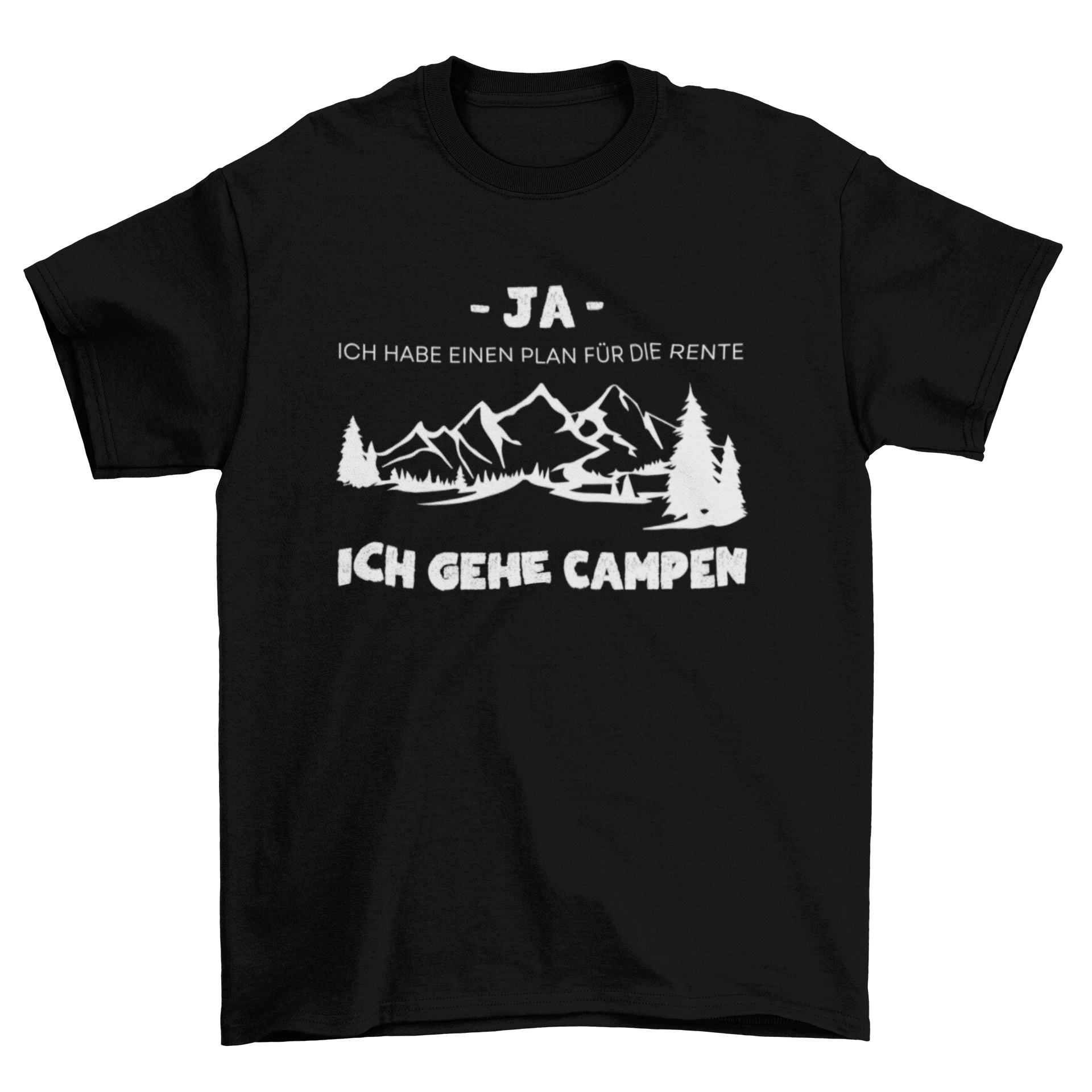 Ja, ich habe einen Plan für die Rente - T-Shirt