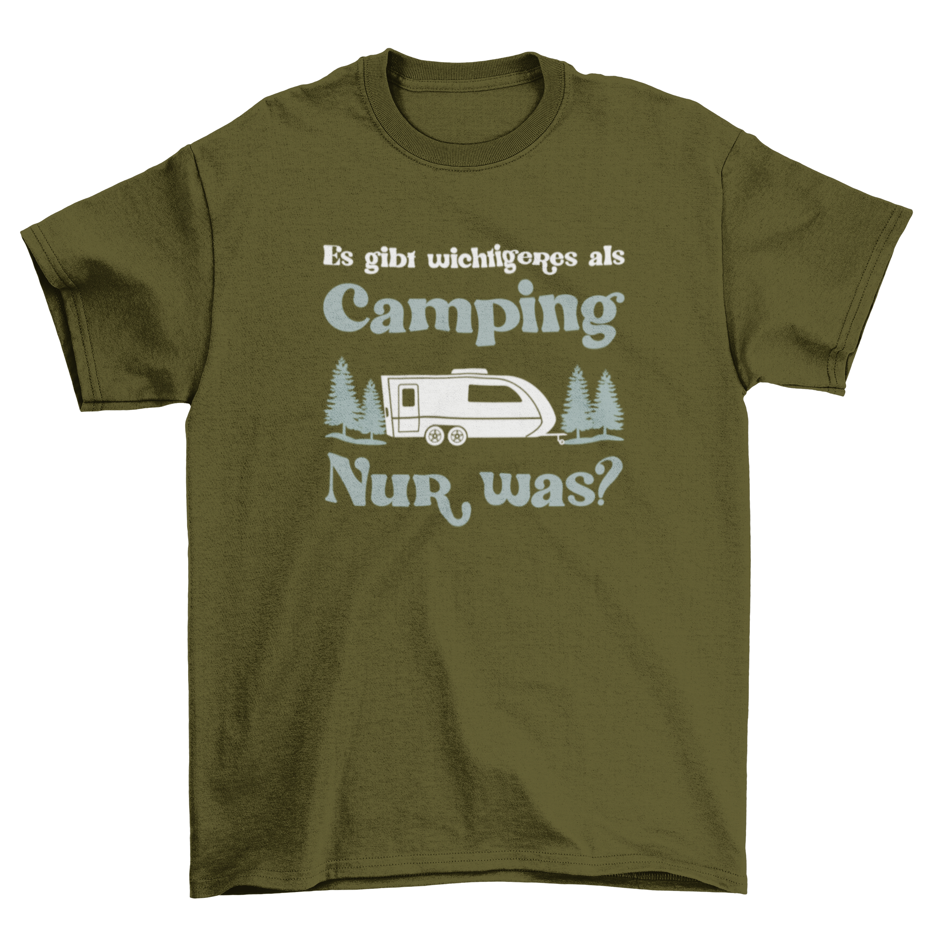 Es gibt wichtigeres als Camping T-Shirt