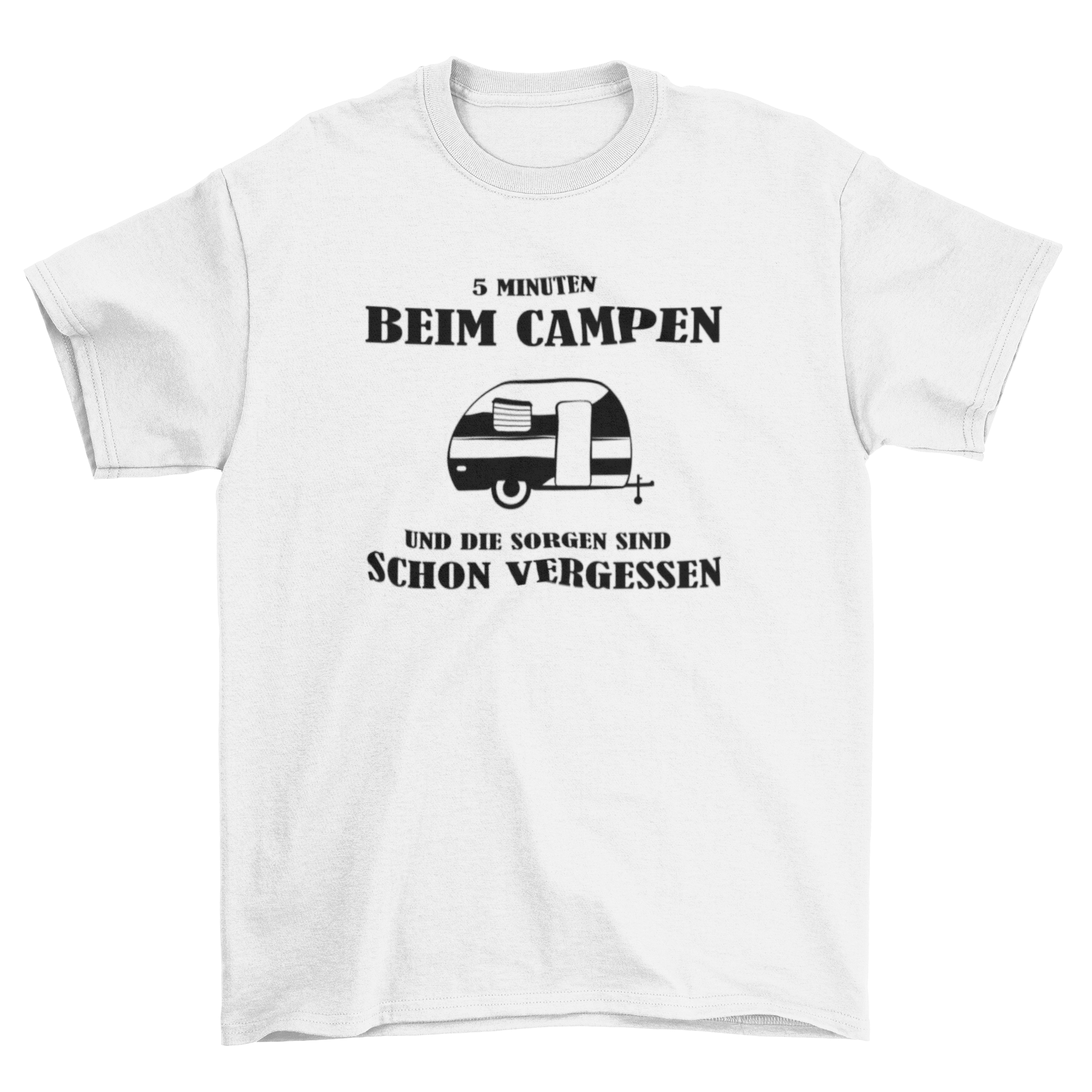 5 Minuten beim campen - T-Shirt