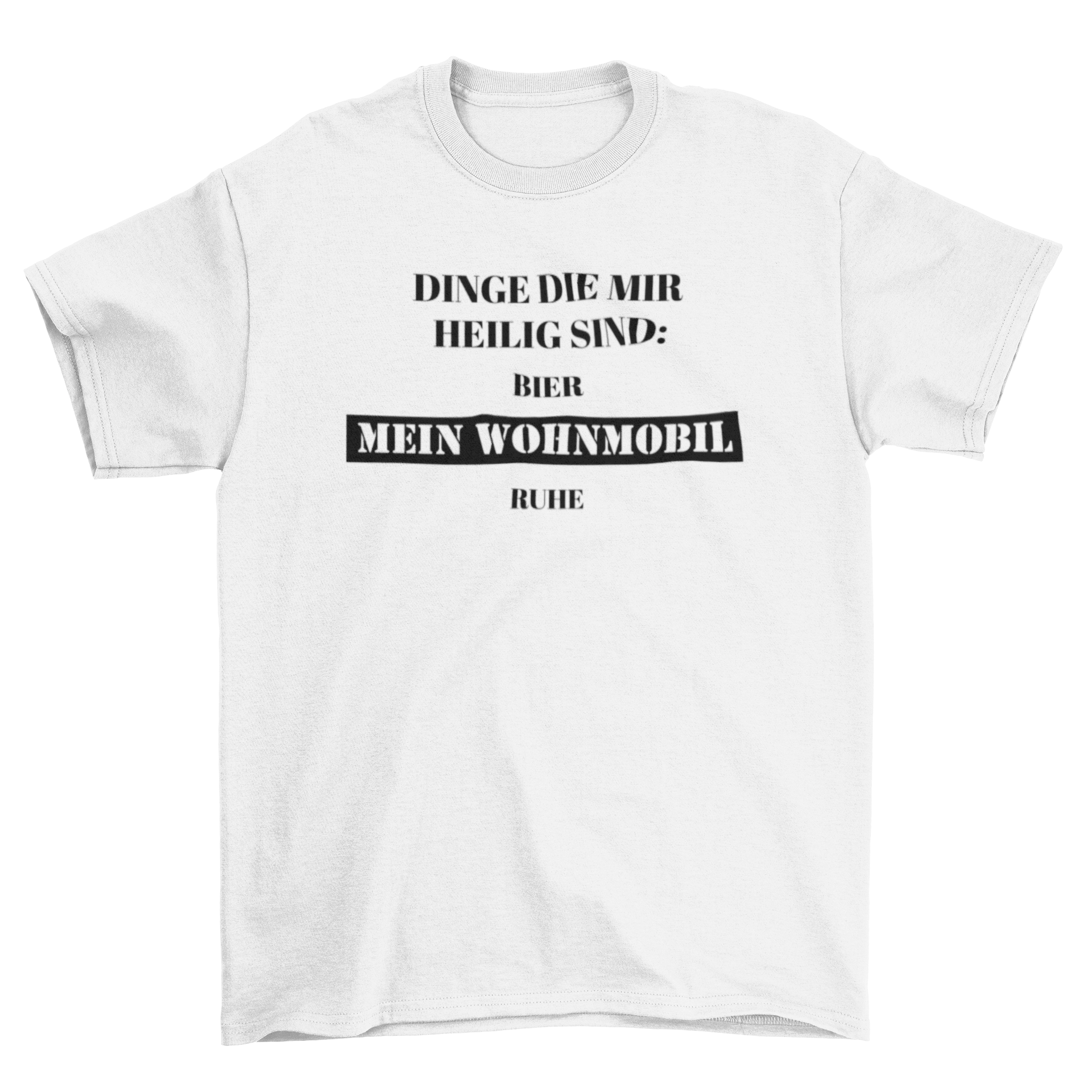 Dinge die mir heilig sind - T-Shirt