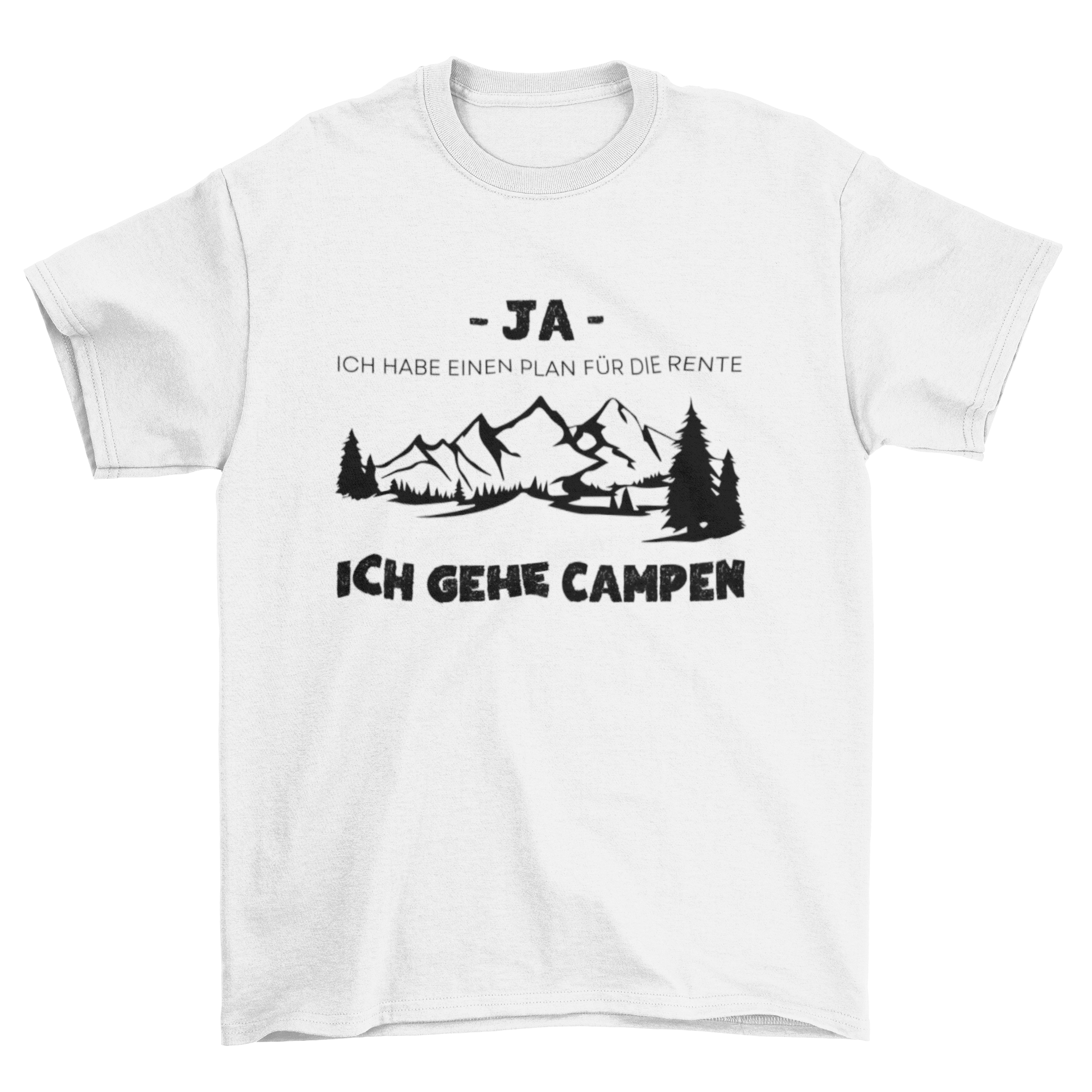 Ja, ich habe einen Plan für die Rente - T-Shirt