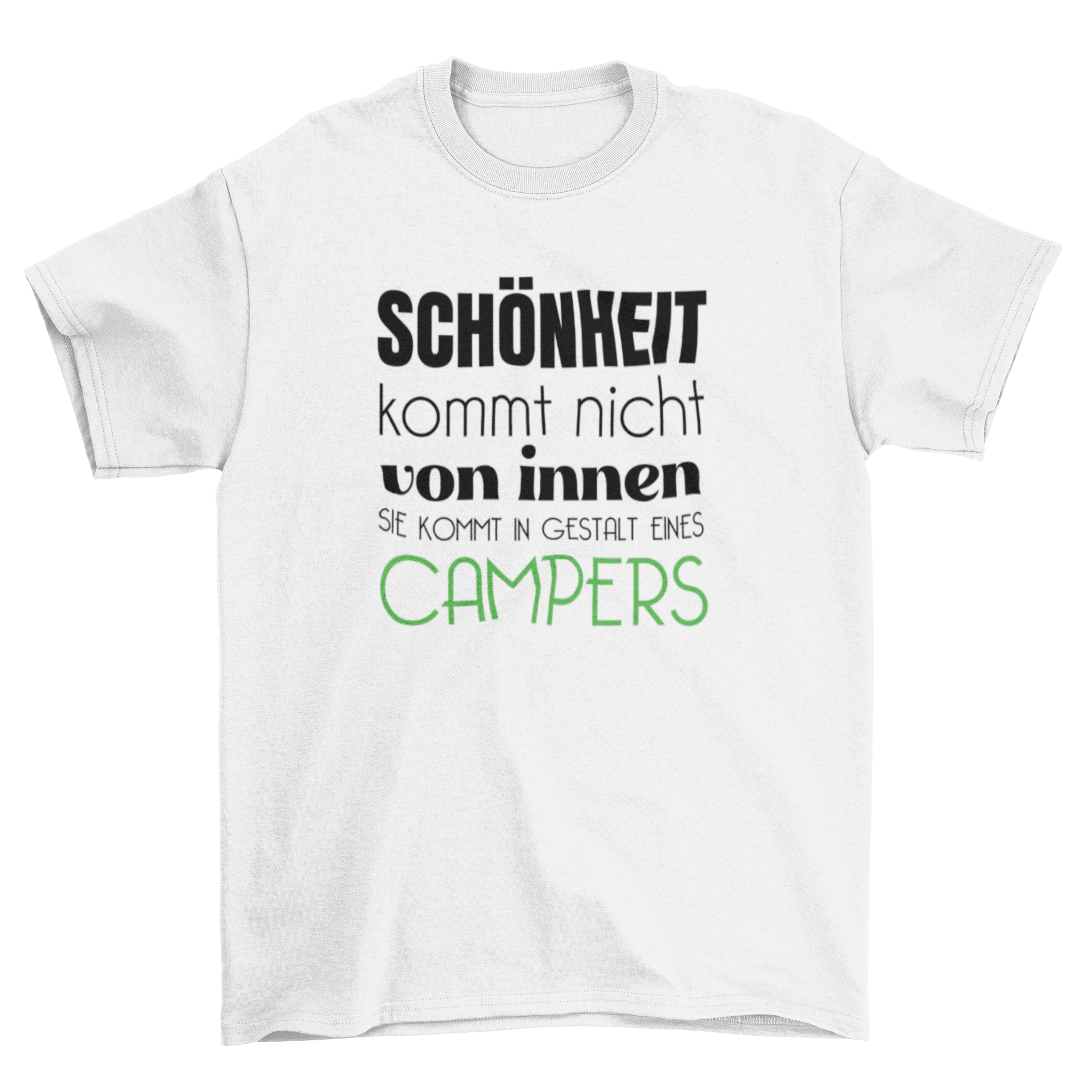 Schönheit kommt nicht von innen - T-Shirt