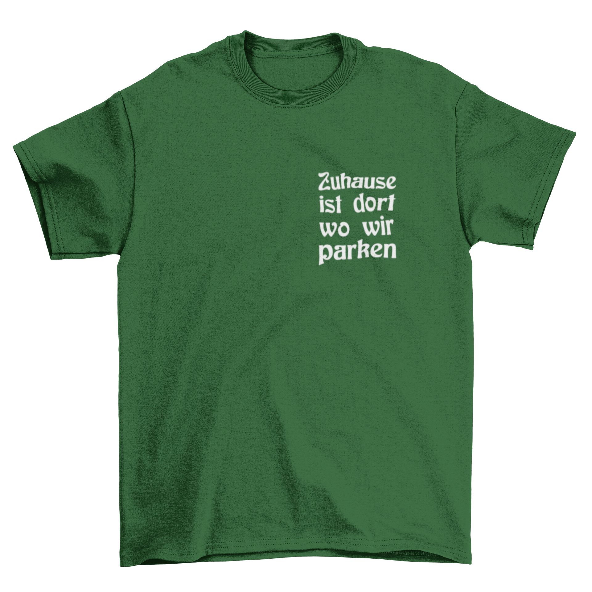 Zuhause ist wo wir parken - T-Shirt