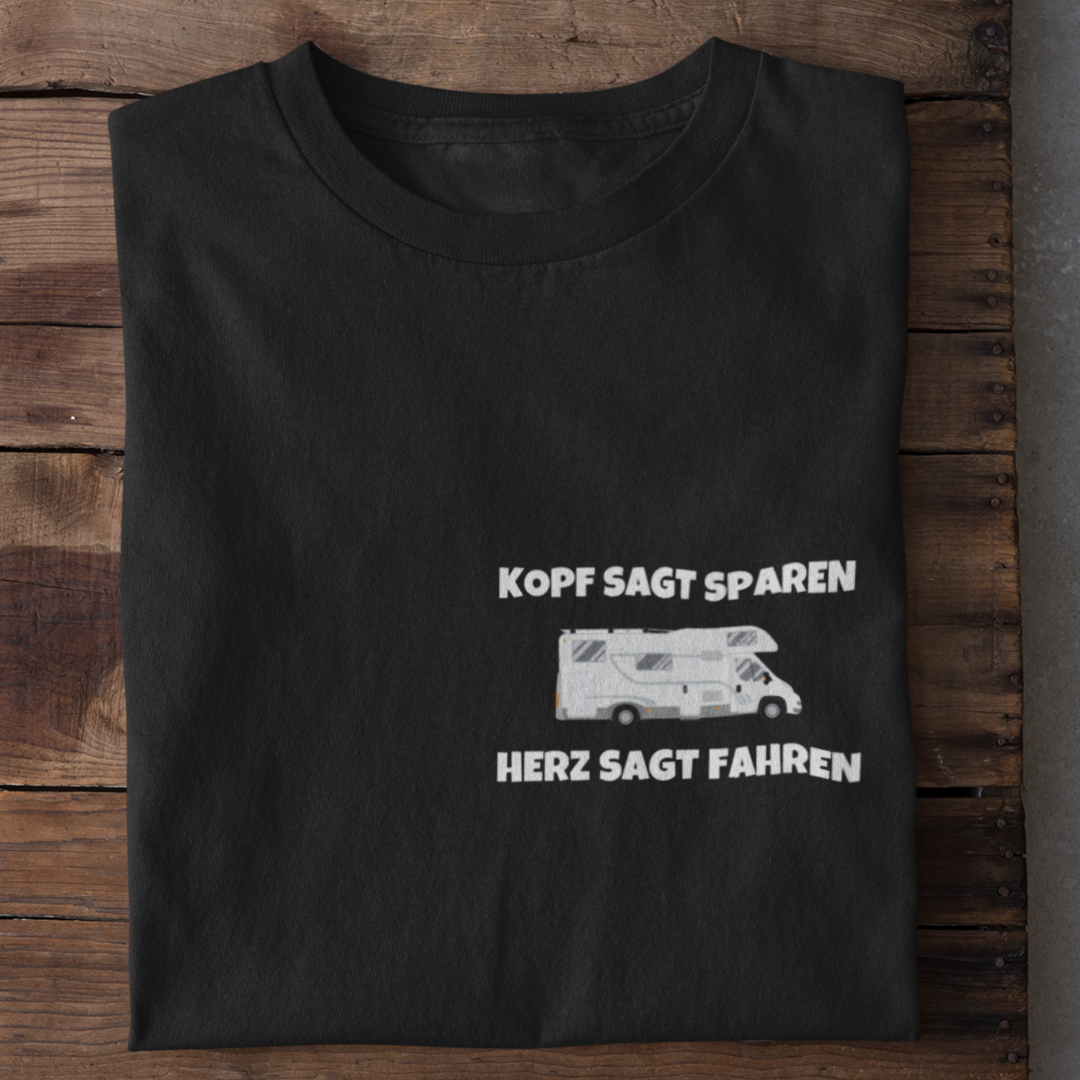 Herz sagt fahren  - T-Shirt