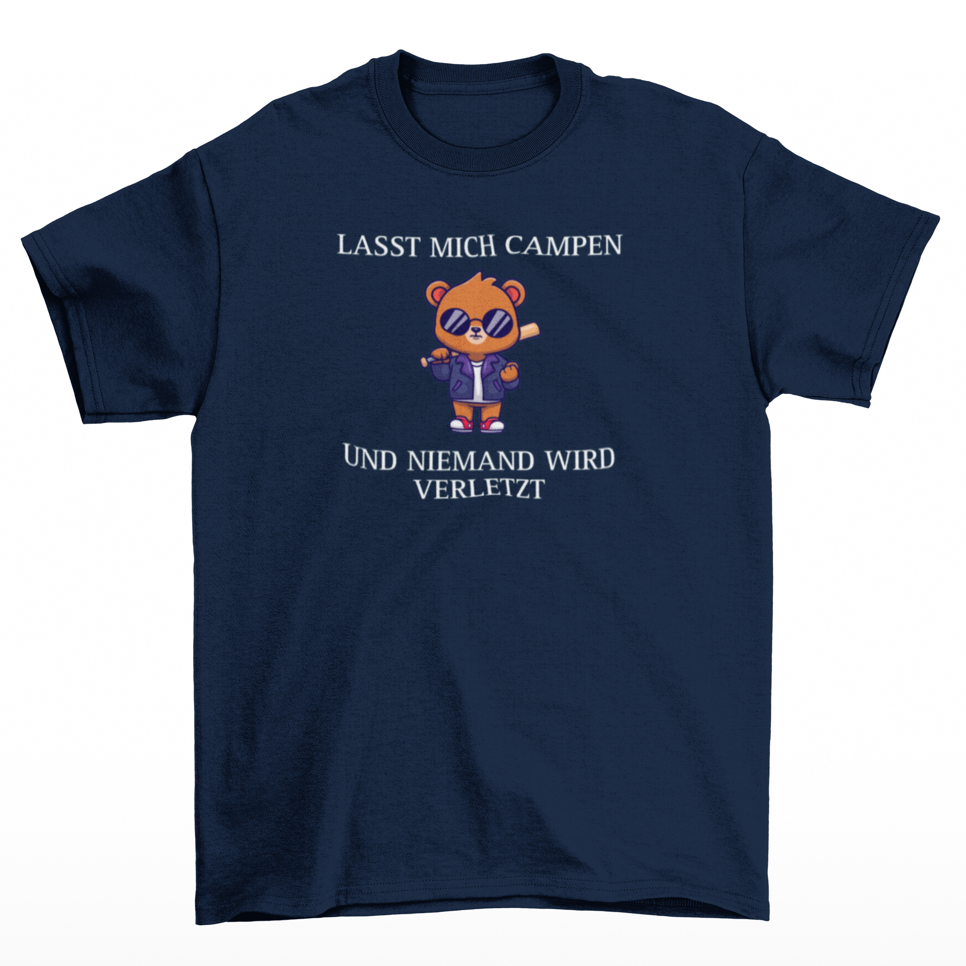 Lasst mich campen  - T-Shirt