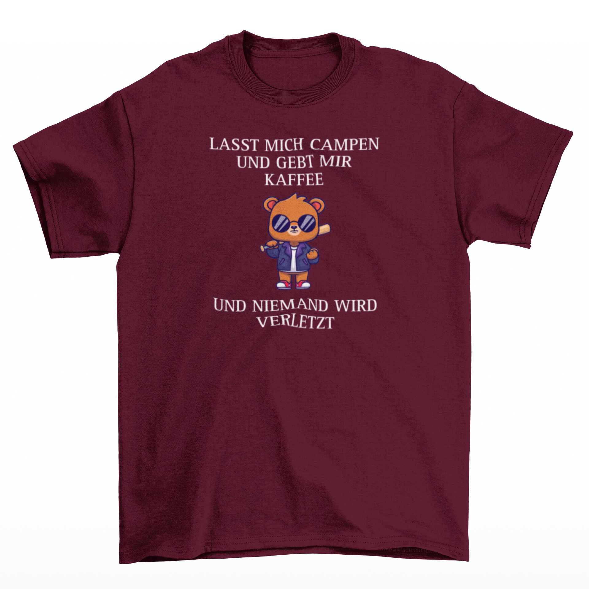 Lasst mich campen und gebt mir Kaffee  - T-Shirt