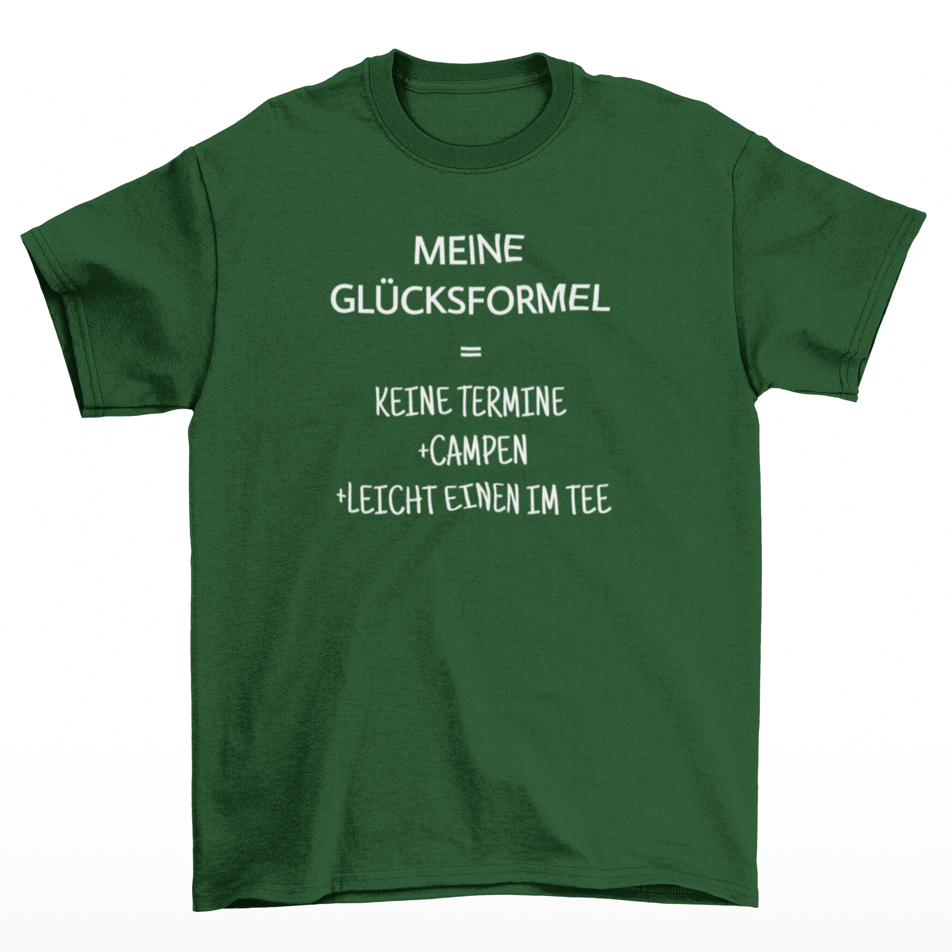 Meine Glücksformel  - T-Shirt