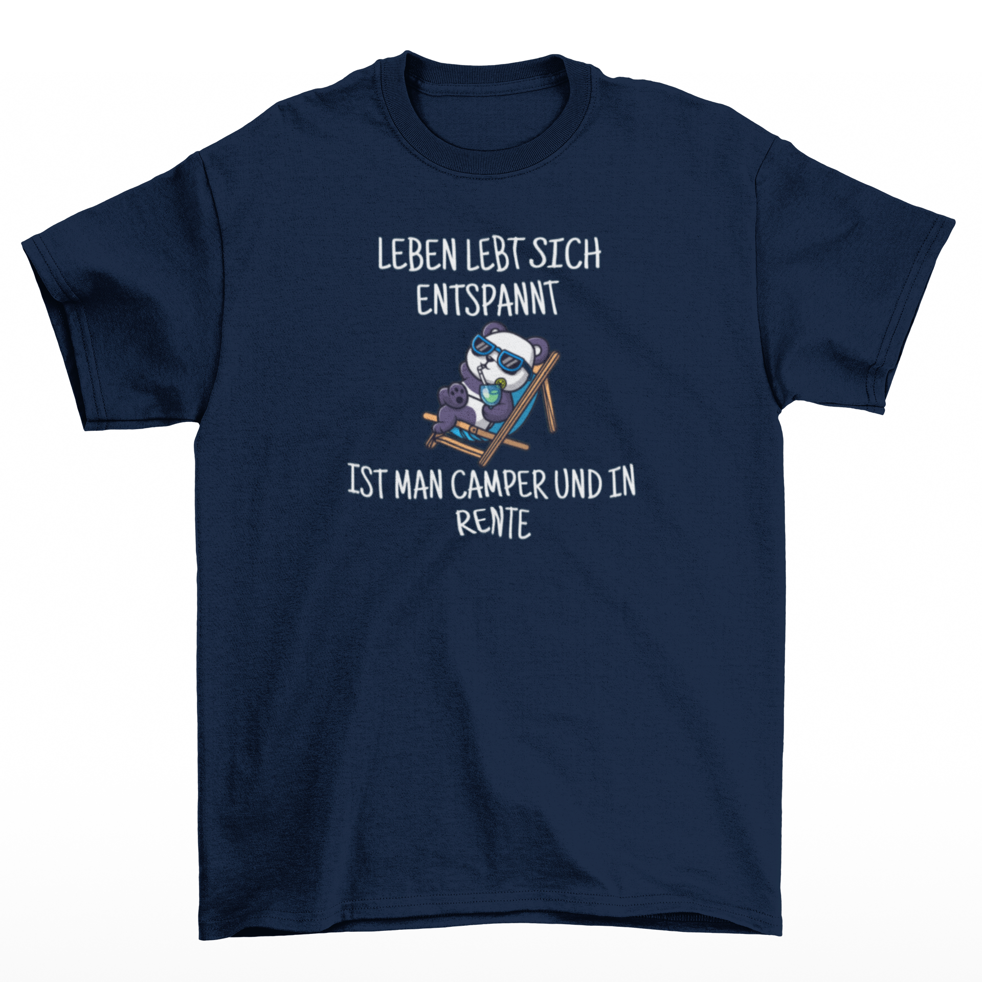 Leben lebt sich entspannt  - T-Shirt