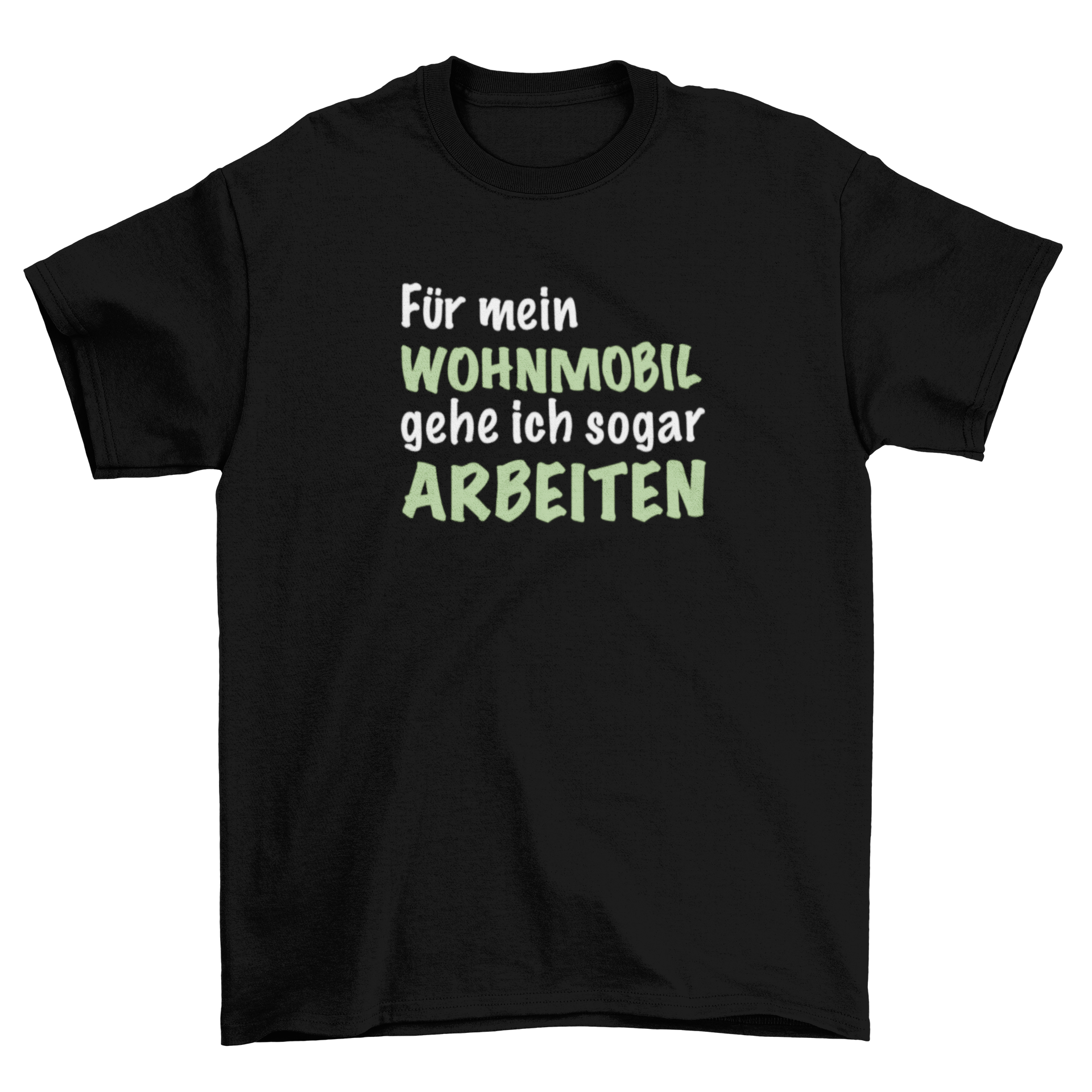 Für mein Wohnmobil  - T-Shirt