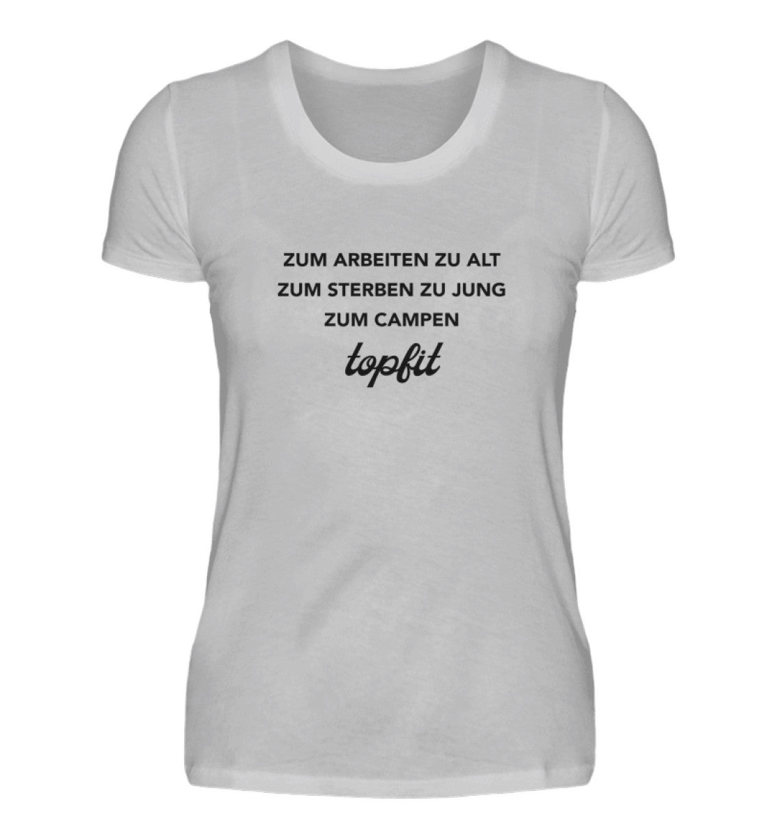 Zum Campen topfit   - Damenshirt