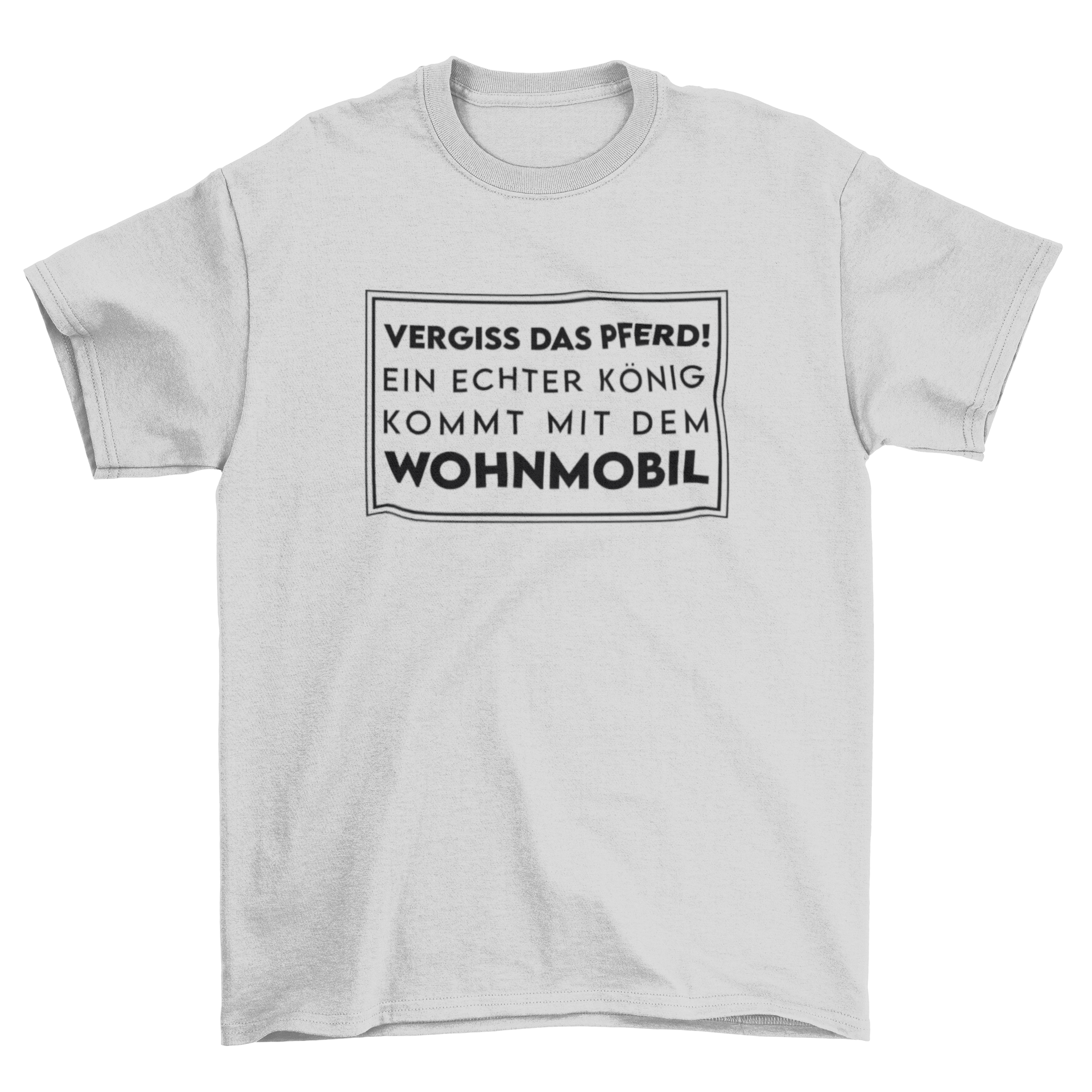 Vergiss das Pferd  -T-Shirt