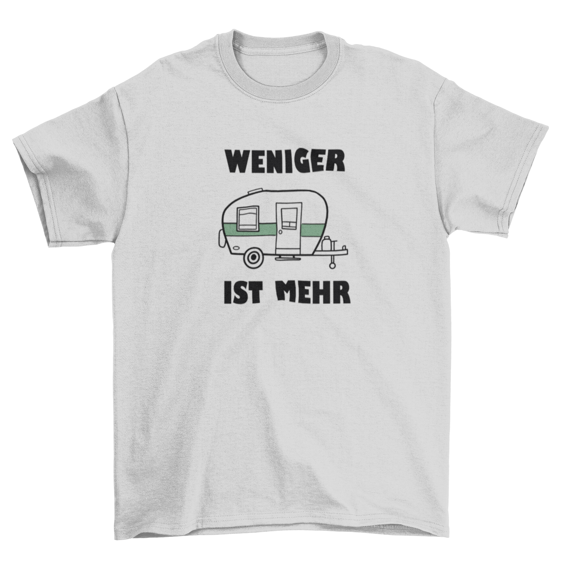 weniger ist mehr  - T-Shirt