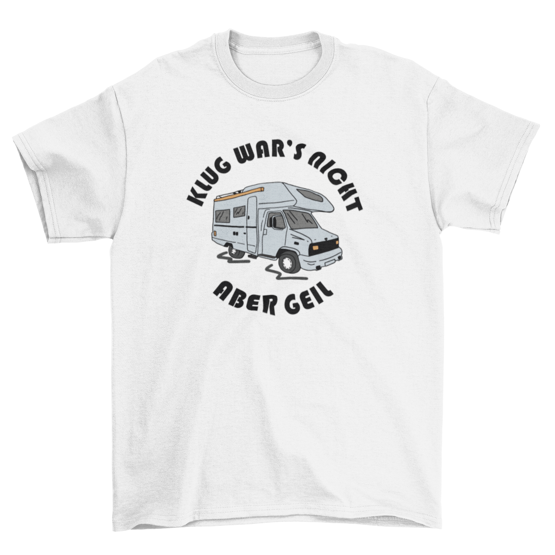 Klug war's nicht  - T-Shirt